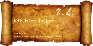 Köhler Lajos névjegykártya